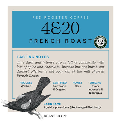 Organic 4&20 French Roast - Coffee Selection for Fresh Daily Preparation